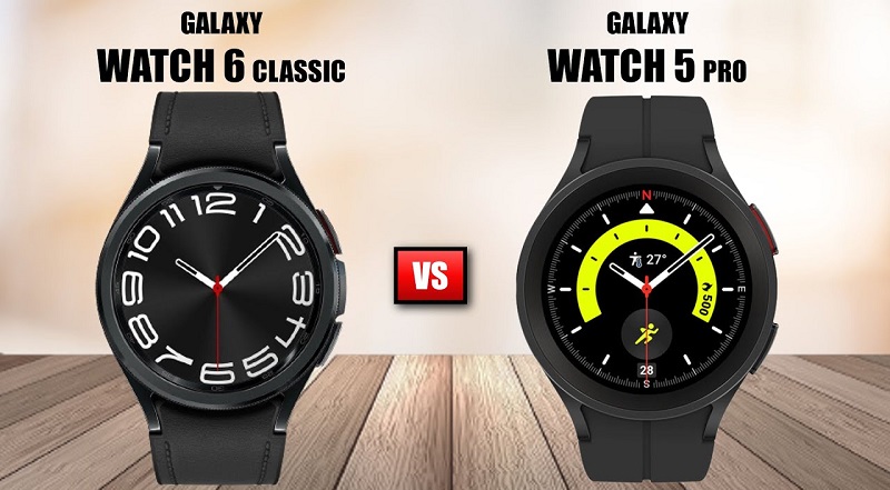 mua Galaxy Watch6 Classic và Galaxy Watch5 Pro