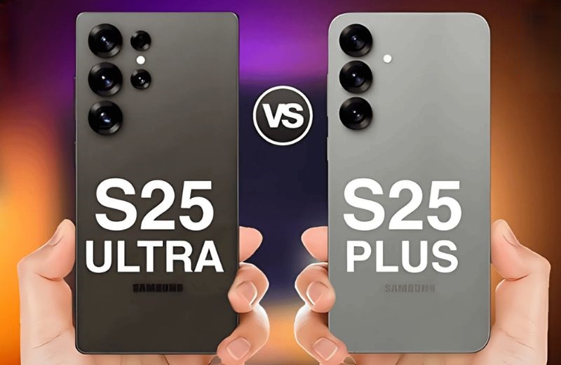 So sánh S25 Ultra với S25 Plus