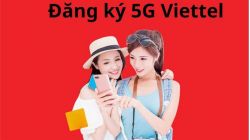 Cách đăng ký 5G Viettel miễn phí, siêu ưu đãi nhanh nhất 2026