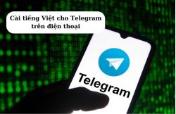 Mẹo cài tiếng Việt cho Telegram trên Liên minh Vuaboss gồm trang nào đơn giản ai cũng làm được